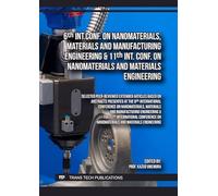 6th Int.Conf. on Nanomaterials, Materials and Manufacturing Engineering & 11th Int. Conf. on Nanomaterials and Materials Engineering