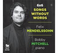 6x6 Songs Without Words - Bobby Mitchell