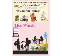 6x9, 120 pages, Is it a Kite? Is it an airplane? It's a painting: Live Music, Game Night, & Art inspired, Word Search