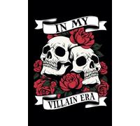 6X9 Lined Notebook - In My Villain Era: 150 pages, Reading Journal, Gift for Readers, Office Gift, Stocking Stuffer, Coworker, Friends and Family, Journal, Dark Romance