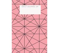 6x9 Pink & Black Floral Vine Daily Journal: A 6 x 9 Lined Notebook, Geometric Patterns on the cover and Floral Vine-inspired Page Accents for Daily Writing, Reflection, Notes, and Personal Journaling