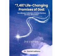 7,487 Life- Changes Promises of God: 3rd Edition: 1 (7, 487 Life-Changing Promises of God)