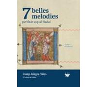 7 Belles Melodies Per Fluir Cap Al Nadal
