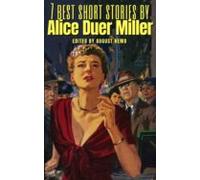 7 Best Short Stories By Alice Duer Miller (ebook)