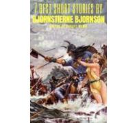 7 Best Short Stories By Bjørnstjerne Bjørnson (ebook)