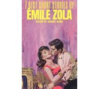 7 Best Short Stories By Émile Zola (ebook)