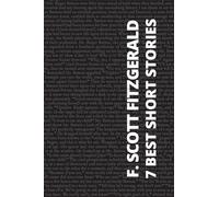 7 best short stories - F. Scott Fitzgerald