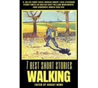 7 Best Short Stories - Walking (ebook)