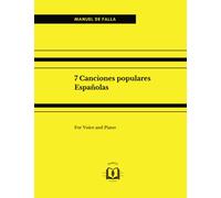 7 Canciones populares Españolas: For Voice and Piano
