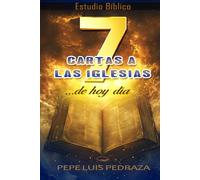 7 Cartas a las Iglesias ...de hoy día (Estudio Bíblico)