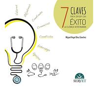 7 claves para dirigir con éxito la clínica veterinaria ((n/a))