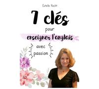 7 clés pour enseigner l'anglais avec passion