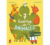 7 cuentos de animales (NARRATIVA JUVENIL)