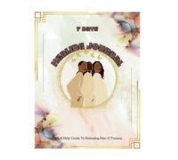7 Day Healing Journal