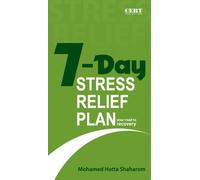 7-Day Stress Relief Plan your road to recovery