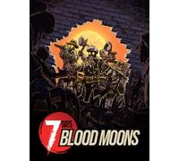 7 Days Blood Moons (PC) - Steam Account - GLOBAL