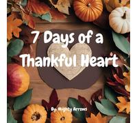7 Days of a Thankful Heart
