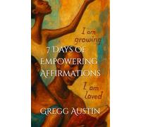 7 Days of Empowering Affirmations