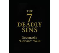 7 Deadly Sins Bible Workbook: Walking in Repentence and Renewal