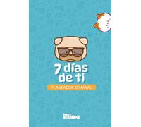 7 días de ti: Planeador semanal