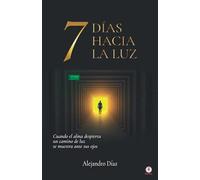 7 días hacia la luz