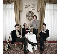 7 Dollar Taxi - Well, It's About Time