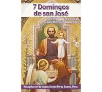 7 Domingos de san José: Con el papa Francisco y san Manuel González