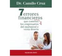 7 Errores Financieros Que Comenten Los Empresarios Del Multinivel Y Ve