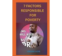 7 factors responsible for poverty: A very vital Note by Apostle selman