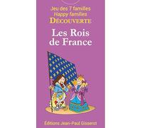 7 familles découverte : Les rois de France