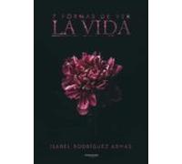 7 Formas De Ver La Vida. En Este Libro El Protagonista Eres Tu