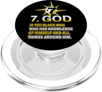 7. God is The Black Man Who has Knowledge of Himself and All PopSockets PopGrip para MagSafe
