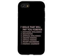 7 Habilidades Que te pagarán para Siempre AI Ingeniería Rápida Diversión Carcasa para iPhone SE (2020) / 7/8