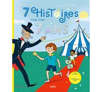 7 histoires pour mes 7 ans (+ CD) (MES HISTOIRES D'ANNIVERSAIRE)