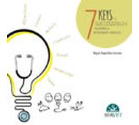 7 Keys To Successfully Running A Veterinary Practice