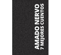 7 mejores cuentos - Amado Nervo