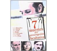 7 muertes por prescripción facultativa [DVD]