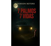 7 PALMOS | 7 VIDAS: 1º Temporada