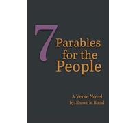 7 Parables for the People