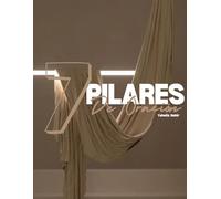 7 Pilares de Oración: Lectura y Guía de Estudio