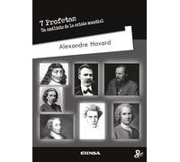 7 profetas: Un análisis de la crisis global (Persona y Cultura)