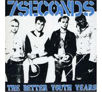 7 Seconds - Better Youth Years