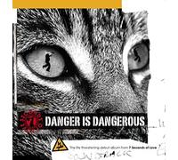 7 Seconds of Love - Danger Is Dangerous