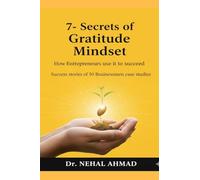 7- secrets of Gratitude Mindset: How Entrepreneurs use it to succeed_