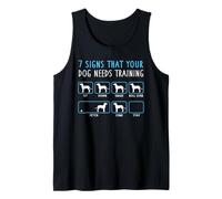 7 señales de Que tu Perro Necesita Entrenamiento Divertido Humor sarcástico para Mascotas Camiseta sin Mangas