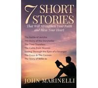 7-Short Stories: of Faith, Hope, & Grace