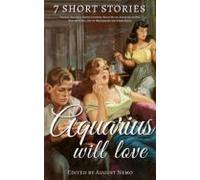 7 Short Stories That Aquarius Will Love (ebook)