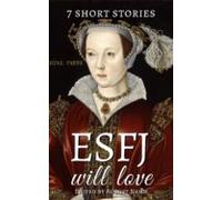 7 Short Stories That Esfj Will Love (ebook)