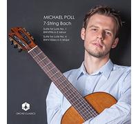 7-String Bach : Suites pour luth n° 1 en mi mineur BWV 996 et n° 4 en mi majeur BWV1006a