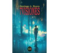 7 Visiones